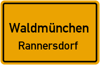 Rannersdorf in 93449 Waldmünchen (Rannersdorf)