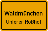 Unterer Roßhof in WaldmünchenUnterer Roßhof