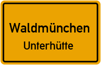 Unterhütte in 93449 Waldmünchen (Unterhütte)