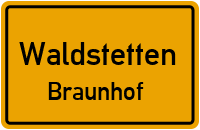 Braunhof in 73550 Waldstetten (Braunhof)