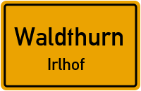 Straßenverzeichnis Waldthurn Irlhof