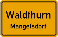 Straßen in Waldthurn Mangelsdorf