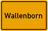 Wallenborn in Rheinland-Pfalz