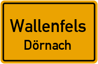 Straßen in Wallenfels Dörnach