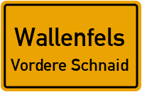Straßen in Wallenfels Vordere Schnaid