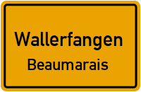 Rathausstraße in WallerfangenBeaumarais