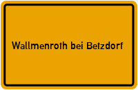City Sign Wallmenroth bei Betzdorf