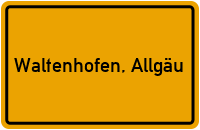 Ortsschild von Gemeinde Waltenhofen, Allgäu in Bayern