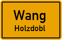Holzdobl in WangHolzdobl