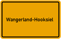 Ortsschild Wangerland-Hooksiel