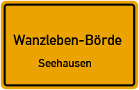 Straßenverzeichnis Wanzleben-Börde Seehausen