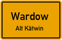 Waldstraße in WardowAlt Kätwin