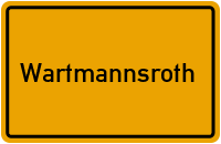 Ortsschild von Gemeinde Wartmannsroth in Bayern