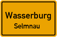Selmnau in WasserburgSelmnau