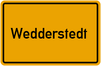 Ortsschild von Gemeinde Wedderstedt in Sachsen-Anhalt