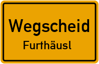 Straßenverzeichnis Wegscheid Furthäusl
