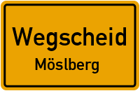 Straßenverzeichnis Wegscheid Möslberg
