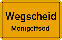 Straßenverzeichnis Wegscheid Monigottsöd