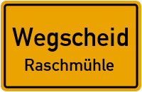 Raschmühle in WegscheidRaschmühle