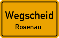 Rosenau in WegscheidRosenau