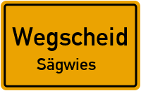 Straßenverzeichnis Wegscheid Sägwies
