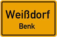 Benk in WeißdorfBenk