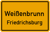 Friedrichsburg in WeißenbrunnFriedrichsburg
