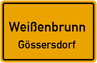 Gössersdorf in WeißenbrunnGössersdorf