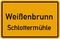 Schlottermühle in 96369 Weißenbrunn (Schlottermühle)