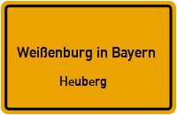 Heuberg in Weißenburg in BayernHeuberg