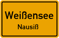 Nausißer Landstraße in WeißenseeNausiß