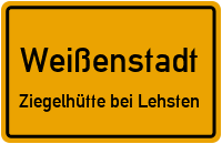 Straßenverzeichnis Weißenstadt Ziegelhütte bei Lehsten