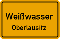 Ortsschild Weißwasser / Oberlausitz