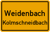 Straßenverzeichnis Weidenbach Kolmschneidbach