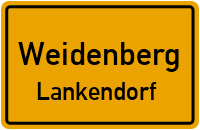 Lankendorf in WeidenbergLankendorf