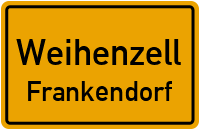 Straßen in Weihenzell Frankendorf