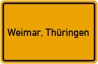 Ortsschild von Stadt Weimar, Thüringen in Thüringen