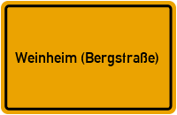 Ortsschild von Stadt Weinheim (Bergstraße) in Baden-Württemberg