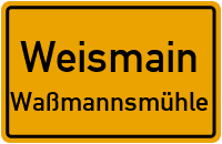 Straßenverzeichnis Weismain Waßmannsmühle