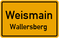 Straßenverzeichnis Weismain Wallersberg