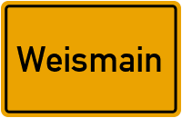 Ortsschild von Stadt Weismain in Bayern