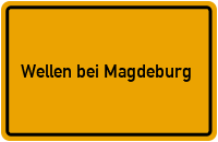 City Sign Wellen bei Magdeburg