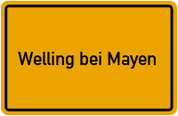 City Sign Welling bei Mayen