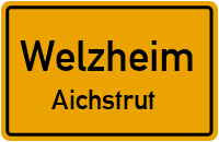 Hofwiesenweg in WelzheimAichstrut