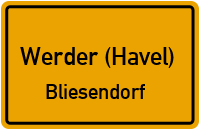 Bliesendorfer Dorfstraße in Werder (Havel)Bliesendorf