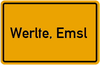 Ortsschild von Gemeinde Werlte, Emsl in Niedersachsen