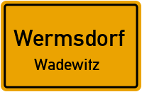 Thomas-Müntzer-Straße in WermsdorfWadewitz