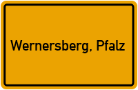 City Sign Wernersberg, Pfalz