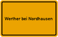 City Sign Werther bei Nordhausen