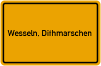 Ortsschild von Gemeinde Wesseln, Dithmarschen in Schleswig-Holstein